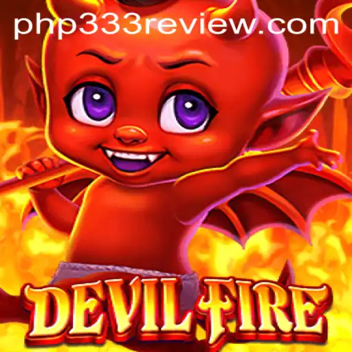 Unleashing the Excitement of DevilFire: A Comprehensive Guide